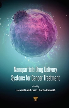 Hardcover Nanoparticle Drug Delivery Systems for Cancer Treatment Book