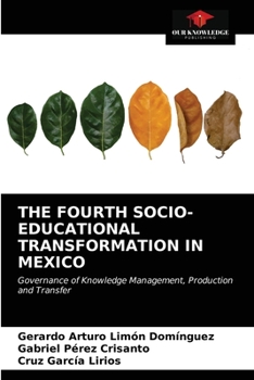 Paperback The Fourth Socio-Educational Transformation in Mexico Book