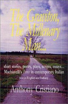 Paperback The Graviton, The Millenary Man... Book