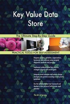 Paperback Key Value Data Store The Ultimate Step-By-Step Guide Book