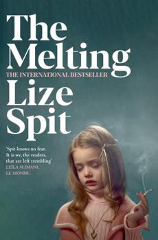 Paperback The Melting: Lize Spit Book