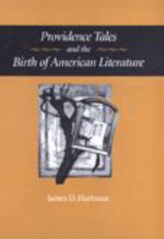 Providence Tales and the Birth of American Literature