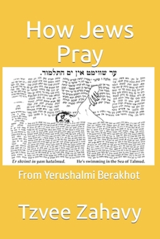 How Jews Pray: From Yerushalmi Berakhot