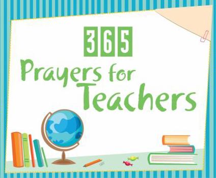 Spiral-bound 365 Prayers for Teachers Book