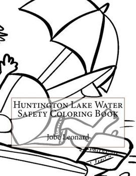 Paperback Huntington Lake Water Safety Coloring Book