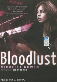 Bloodlust - Book #2 of the Nightshade