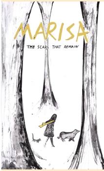 Paperback Marisa: the scars that remain Book