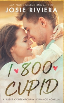 Paperback 1-800-Cupid: A Sweet Contemporary Romance Book