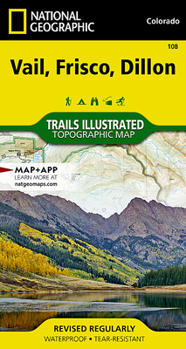 Map Vail, Frisco, Dillon Map (National Geographic Trails Illustrated Map, 108) Book