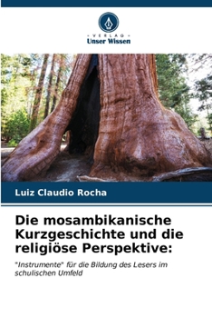 Die mosambikanische Kurzgeschichte und die religiöse Perspektive