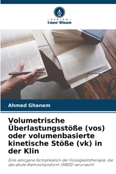 Paperback Volumetrische Überlastungsstöße (vos) oder volumenbasierte kinetische Stöße (vk) in der Klin [German] Book