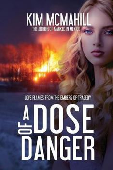 Paperback A Dose of Danger Book