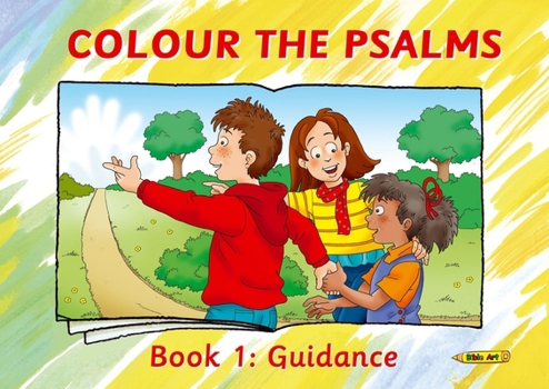 Paperback Colour the Psalms, Book 1: Guidance Book