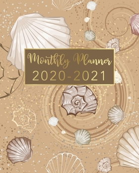 2020-2021 Monthly Planner: Seashell Design - Two Year Monthly Planner from January 2020 to December 2021 Calendar - 24 Months with US Holidays - 2 Year Schedule and Organizer