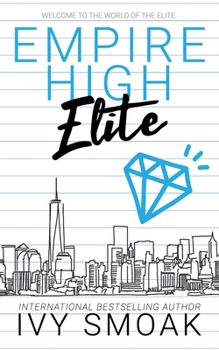 Empire High Elite - Book #2 of the Empire High