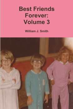 Paperback Best Friends Forever: Volume 3 Book