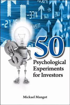 Paperback 50 Psychological Experiments for Investors Book