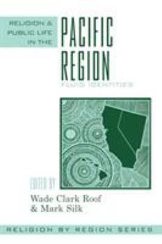 Paperback Religion and Public Life in the Pacific Region: Fluid Identities Volume 7 Book
