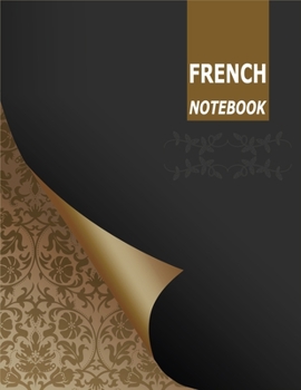 French Notebook: French Ruled Paper, Seyes ruled notebooks,100 Pages, 8.5” x 11”
