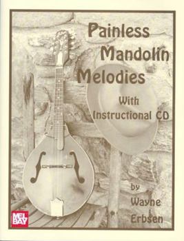 Paperback Painless Mandolin Melodies [With Instructional CD] Book