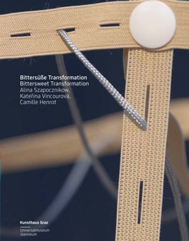 Hardcover Bittersweet Transformation Book