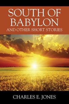 Paperback South of Babylon: And Other Short Stories Book