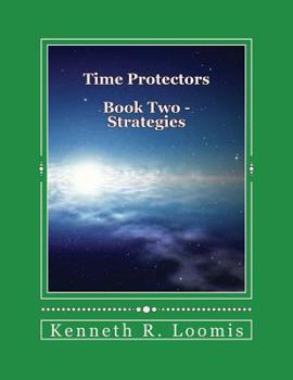 Paperback Time Protectors: Book Two - Strategies Book