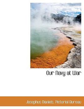 Paperback Our Navy at War Book