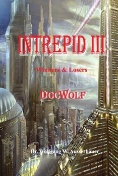 Paperback Intrepid III: Winners And Losers Book