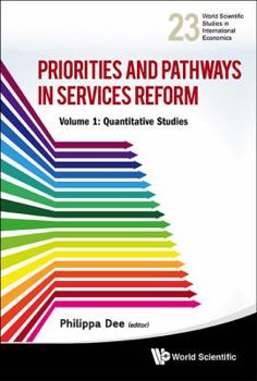 Hardcover Priorities and Pathways in Services Reform - Part I: Quantitative Studies Book