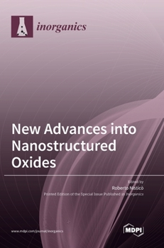 Hardcover New Advances into Nanostructured Oxides Book