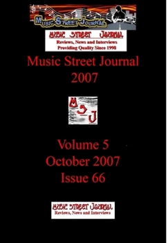 Hardcover Music Street Journal 2007: Volume 5 - October 2007 - Issue 66 Hardcover Edition Book