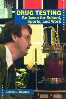 Library Binding Drug Testing: An Issue for School, Sports, and Work Book