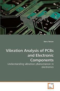 Paperback Vibration Analysis of PCBs and Electronic Components Book
