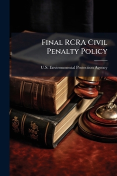 Paperback Final RCRA Civil Penalty Policy Book