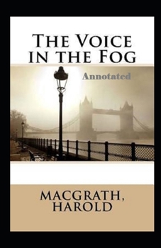 Paperback The Voice in the Fog Annotated Book