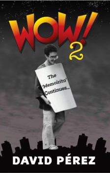 Paperback Wow! 2: The Memoirito Continues... Book