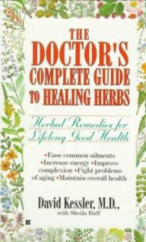 Mass Market Paperback The Doctor's Complete Guide to Healing Herbs Book