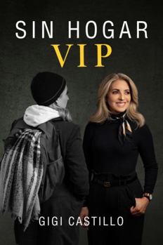 Paperback Sin hogar V.I.P (Spanish Edition) [Spanish] Book