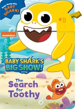 Board book Baby Shark's Big Show: The Search for Toothy! Book
