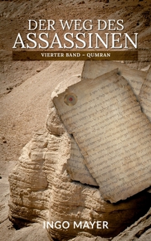 Paperback Der Weg des Assassinen: Vierter Band - Qumran [German] Book