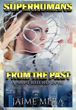 Hardcover Superhumans from the Past Book