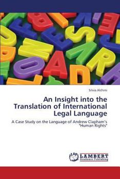 Paperback An Insight Into the Translation of International Legal Language Book