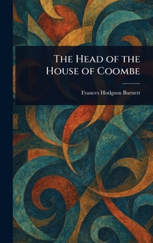 Hardcover The Head of the House of Coombe Book