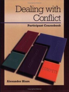 Paperback Dealing with Conflict: Participant Coursebook Book