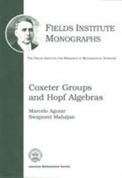 Paperback Coxeter Groups and Hopf Algebras (Fields Institute Monographs) (Fields Institute Monographs, 23) Book