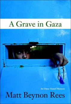 Hardcover A Grave in Gaza Book