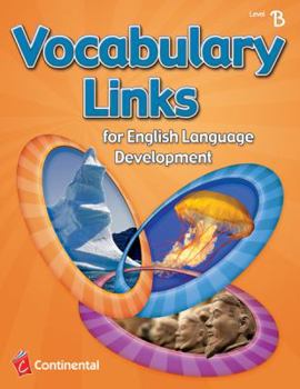 Paperback Vocabulary Links for English Language Development: Level B (Grade 2) Book