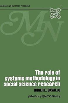 Hardcover The Role of Systems Methodology in Social Science Research Book