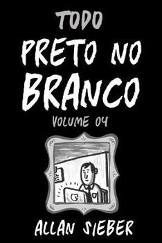 Paperback Preto no Branco - volume 4 [Portuguese] Book